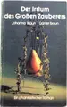 Cover image for Der Irrtum des Großen Zauberers