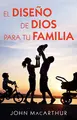 Cover image for El diseño de Dios para tu familia