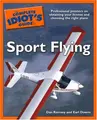Cover image for The complete idiot's guide to sport flying