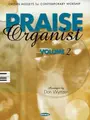 Cover image for Praise Organist - Volume 2