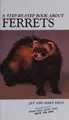 Cover image for A Step by Step Book about Ferrets