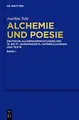 Cover image for Alchemie und Poesie: Deutsche Alchemikerdichtungen des 15. bis 17. Jahrhunderts (German Edition)