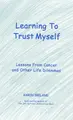 Cover image for Learning to Trust Myself