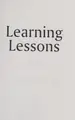 Cover image for Learning lessons