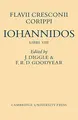 Cover image for Flavii Cresconii Corippi Iohannidos