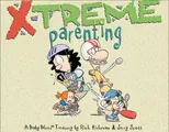 Cover image for X-Treme Parenting