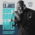 Cover image for Don't Drop the Mic