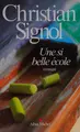 Cover image for Une si belle école