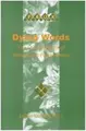 Cover image for Dying Words. The Last Moments of Writers and Philosophers.