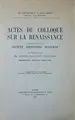 Cover image for Actes Du Colloque Sur La Renaissance