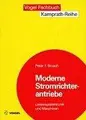 Cover image for Moderne Stromrichterantriebe.