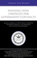 Cover image for Winning Legal Strategies for Government Contracts
