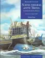 Cover image for Naves Negras Ante Troya/ Black Ships before Troy