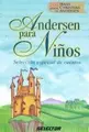 Cover image for Andersen para ninos/ Andersen for Children