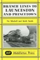 Cover image for Branch Lines to Launceston and Princetown (Branch Lines)