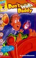 Cover image for Don't Wake Daddy (My First Games Readers)