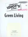 Cover image for The complete idiot's guide to green living