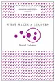 Cover image for What Makes a Leader?