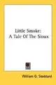 Cover image for Little Smoke