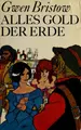 Cover image for Alles Gold der Erde