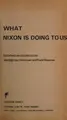 Cover image for What Nixon is doing to us (Harrow books)