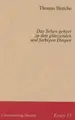 Cover image for Das Sehen gehört zu den glänzenden und farbigen Dingen