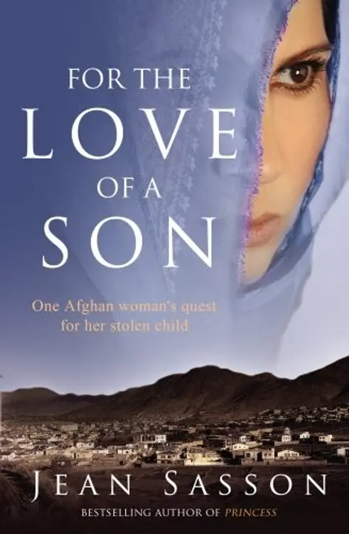 For the Love of a Son: One Afghan Woman's Quest for Her Stolen Child cover