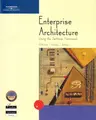 Cover image for Enterprise Architecture Using the Zachman Framework (MIS)