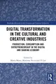 Cover image for Digital Transformation in the Cultural and Creative Industries