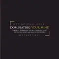 Cover image for Dominating your Mind Motivational Book