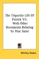 Cover image for The Tripartite Life Of Patrick V2