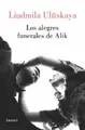 Cover image for Los alegres funerales de Alik