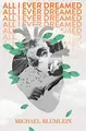 Cover image for All I Ever Dreamed: Stories