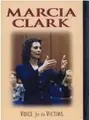 Cover image for Marcia Clark, voice for the victims