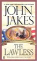 Cover image for The Lawless (The Kent Family Chronicles)