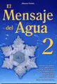Cover image for El Mensaje del Agua 2