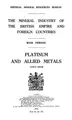 Cover image for The mineral industry of the British empire and foreign countries