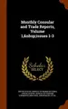 Cover image for Monthly Consular and Trade Reports, Volume 1, issues 1-3