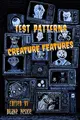 Cover image for Test Patterns: Creature Features