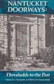 Cover image for Nantucket doorways: thresholds to the past