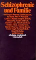Cover image for Schizophrenie und Familie. Beiträge zu einer neuen Theorie.