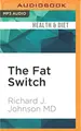 Cover image for Fat Switch, The