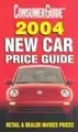 Cover image for 2004 New Car Price Guide (Consumer Guide New Car Price Guide)