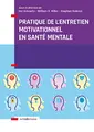Cover image for Pratique de l'entretien motivationnel en santé mentale
