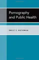 Cover image for Pornography and Public Health