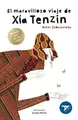 Cover image for El maravilloso viaje de Xía Tenzin