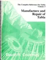 Cover image for Manufacture and repair of tabla