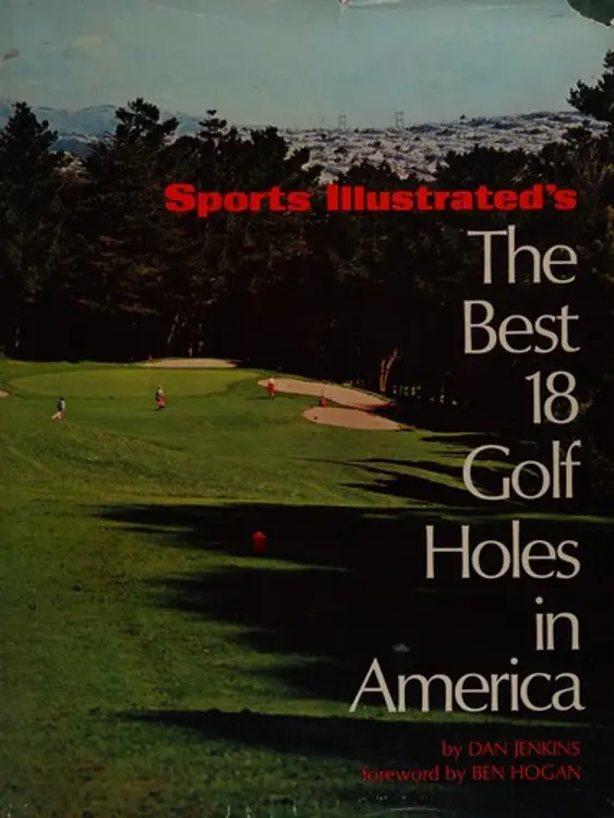 Sports illustrated's the best 18 golf holes in America. cover