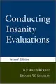 Cover image for Conducting Insanity Evaluations, Second Edition