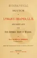Cover image for Biographical sketch of Lyman C. Draper